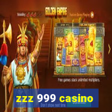 zzz 999 casino